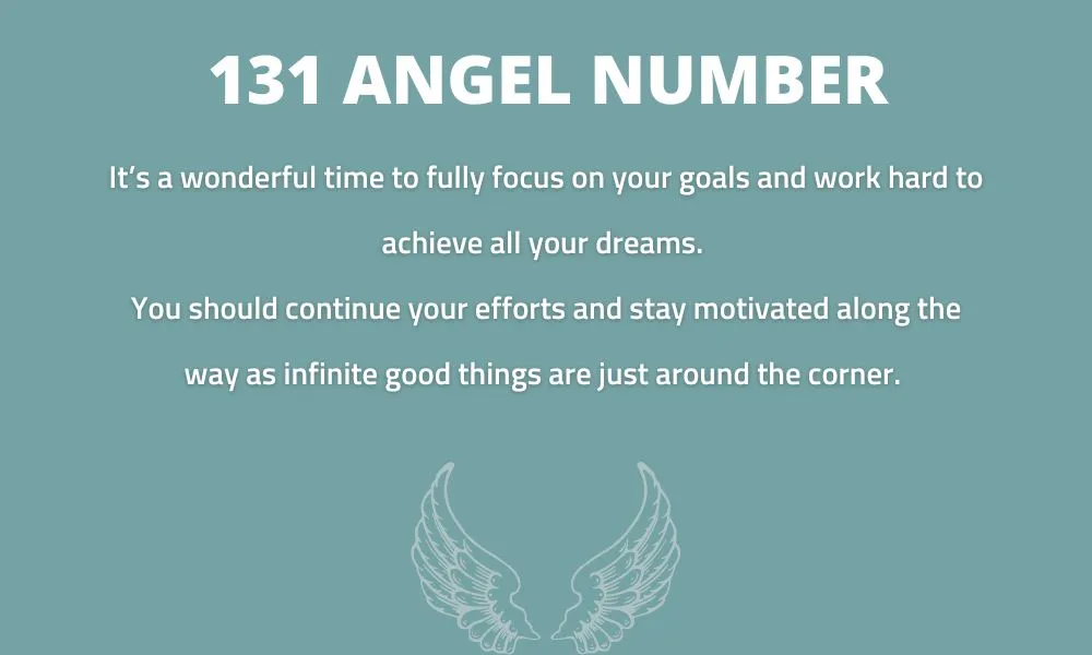 131 Angel Number Meaning