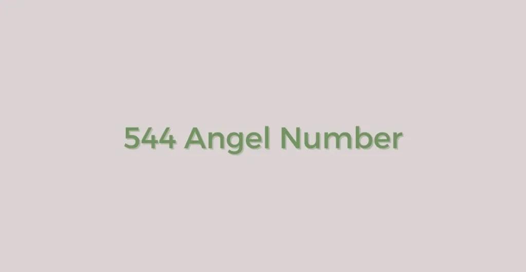 544 Angel Number